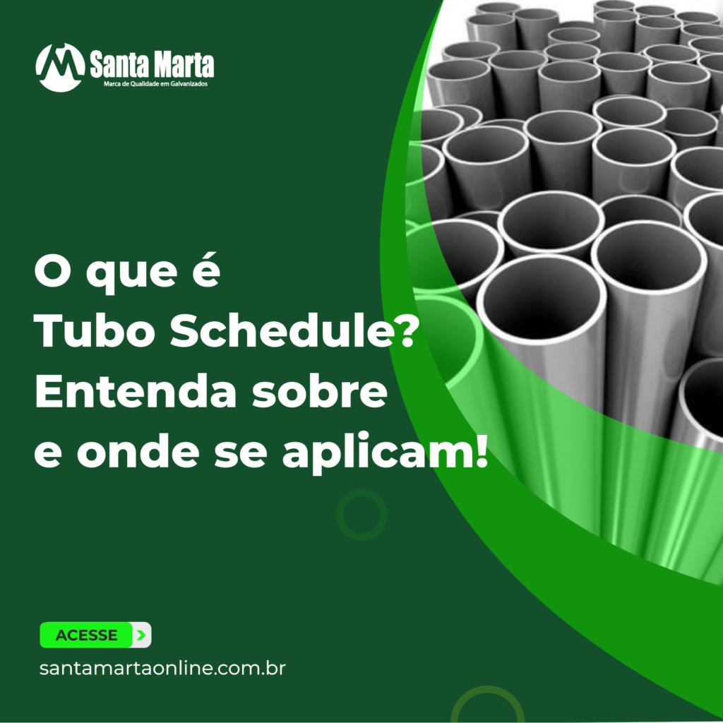 O que é tubo schedule?